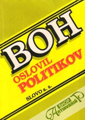 Boh oslovil politikov - Krasnovský Blažej