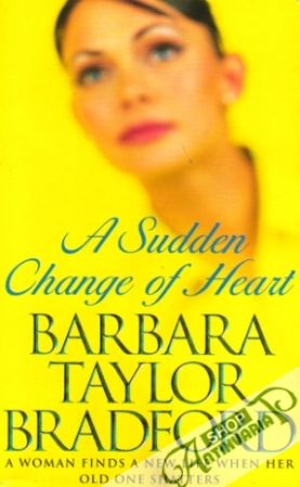 A Sudden Change of Heart - Bradford Barbara Taylor