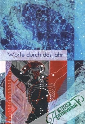 Worte durch das Jahr - kolektív autorov