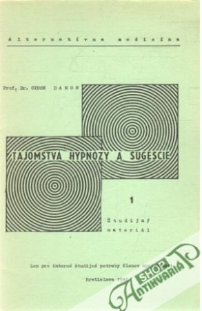 Tajomstvá hypnózy a sugescie I.-II. - Damon Cyron