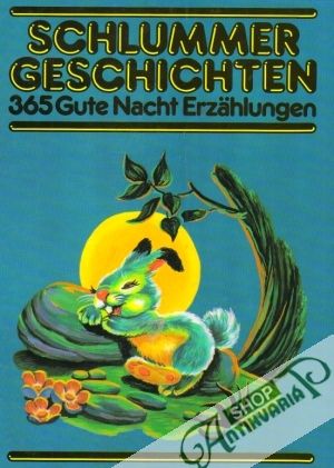 Schlummer Geschichten - kolektív autorov