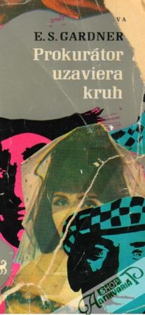 Prokurátor uzaviera kruh - Gardner Erle Stanley