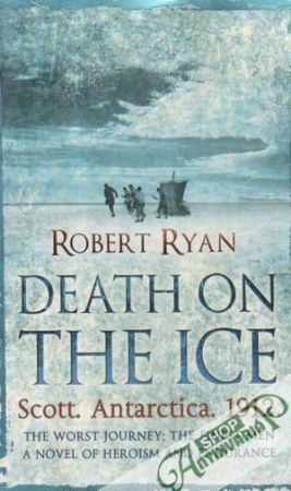 Death on the Ice - Ryan Robert