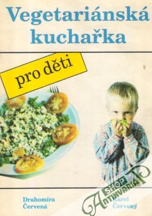 Obal knihy Vegetariánská kuchařka pro děti