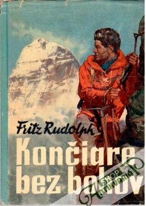 Končiare bez bohov - Rudolph Fritz