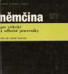 Beneš Eduard a kolektív - Němčina pro vědecké a odborné pracovníky