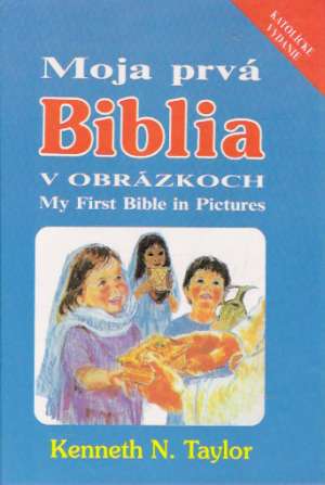 Obal knihy Moja prvá Biblia v obrázkoch / My First Bible in Pictures