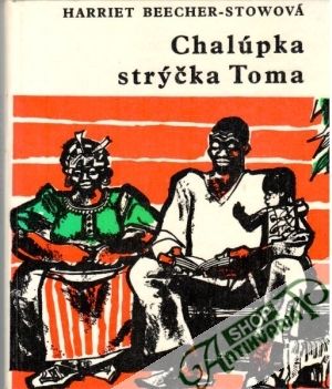 Obal knihy Chalúpka strýčka Toma