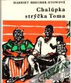 Beecherová-Stoweová Harriet - Chalúpka strýčka Toma