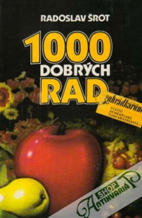 Obal knihy 1000 dobrých rad zahrádkářúm