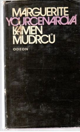 Kámen mudrců - Yourcenarová Marguerite