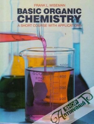 Basic organic chemistry - Wiseman Frank