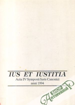 Obal knihy Ius Et Iustitia IV., roč. IV./1994