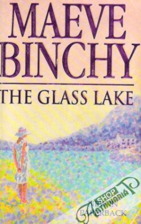 The Glass Lake - Binchy Maeve