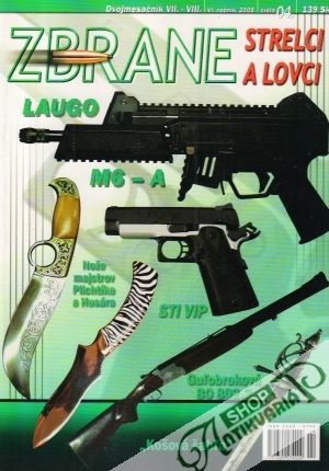 Obal knihy Zbrane, strelci a lovci 4/2005