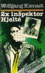 Kienast Wolfgang - 2x inspektor Hjelté