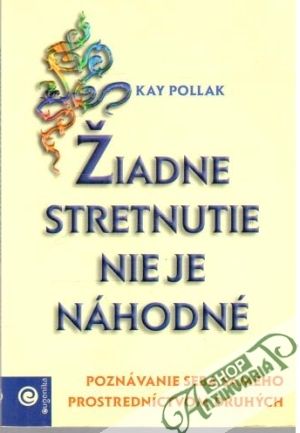 Obal knihy Žiadne stretnutie nie je náhodné