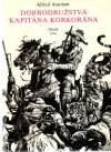 Assolant Alfred - Dobrodružstvá kapitána Korkorána