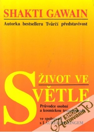 Život ve světle - Gawain Shakti