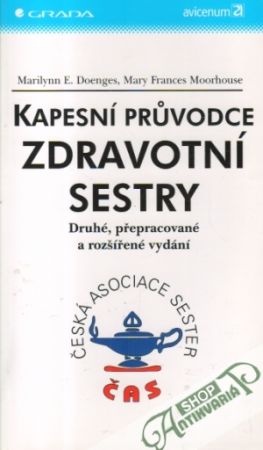 Kapesní prúvodce zdravotní sestry - Doenges / Moorhouse