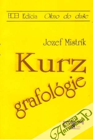 Kurz grafológie - Mistrík Jozef
