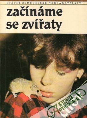 Začínáme se zvířaty - Smrčková Lea a kolektív