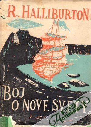 Boj o nové svety - Halliburton Richard