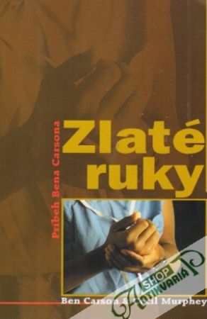 Obal knihy Zlaté ruky. Príbeh Bena Carsona