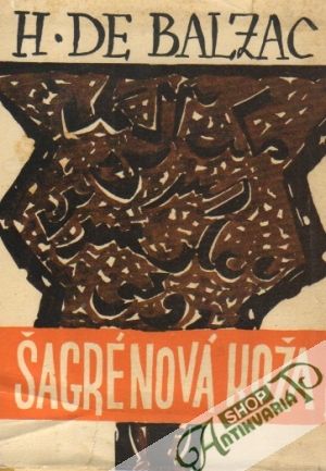 Šagrénová koža - Balzac Honoré de