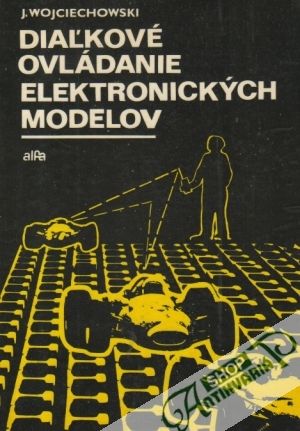 Obal knihy Diaľkové ovládanie elektronických modelov