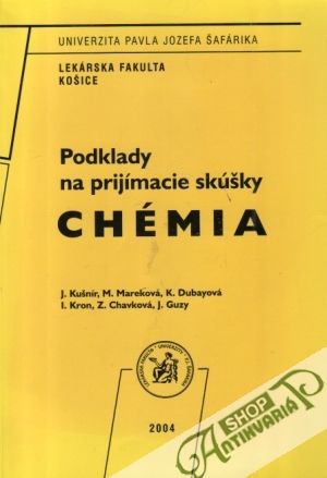 Podklady na prijímacie skúšky - chémia - Kušnír Jaroslav a kolektív