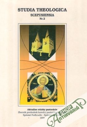 Studia Theologica Scepusiensia - Spišské teologické štúdie 2. - Kolektív autorov