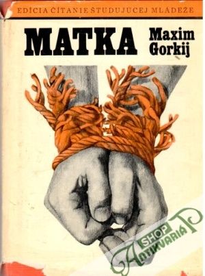Matka - Gorkij Maxim
