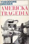 Dreiser Theodore - Americká tragédia