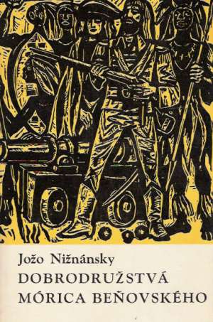Dobrodružstvá Mórica Beňovského - Nižnánsky Jožo