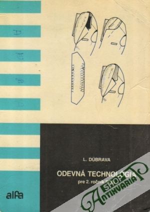 Odevná technológia pre 2. ročník SOU - Dúbrava Ladislav