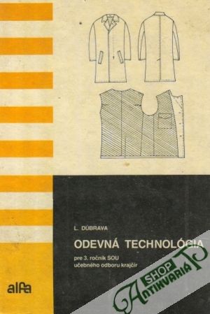 Odevná technológia pre 3.ročník SOU - Dúbrava Ladislav