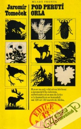 Pod perutí orla - Tomeček Jaromír a kolektív