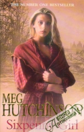 Sixpenny Girl - Hutchinson Meg