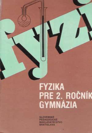 Obal knihy Fyzika pre 2. ročník gymnázia