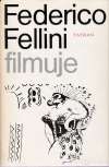 Fellini Federico - Federico Fellini filmuje