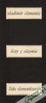 Clementis / Clementisová  - Listy z väzenia