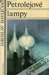 Havlíček Jaroslav - Petrolejové lampy
