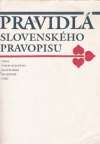 Horecký Ján a kolektív - Pravidlá slovenského pravopisu