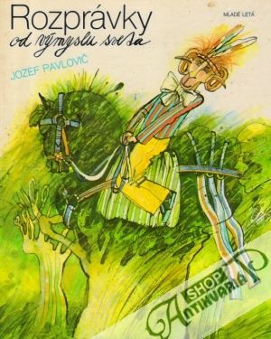 Obal knihy Rozprávky od výmyslu sveta