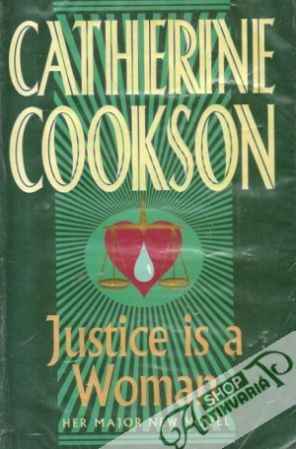 Justice is a Woman - Cookson Catherine