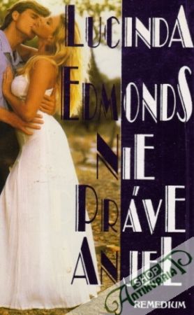 Nie práve anjel - Edmonds Lucinda