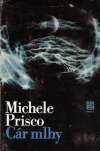 Prisco Michele - Cár mlhy