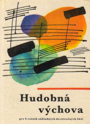 Hudobná výchova pre 9. ročník ZDŠ - Dubecký K., Pantlík J.