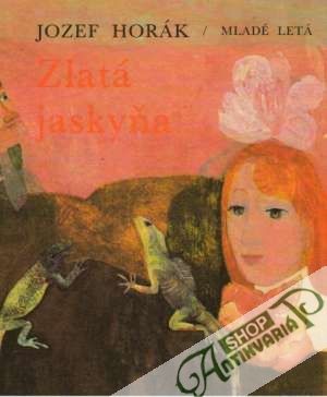 Obal knihy Zlatá jaskyňa